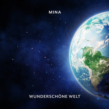 Mina - wunderschöne Welt