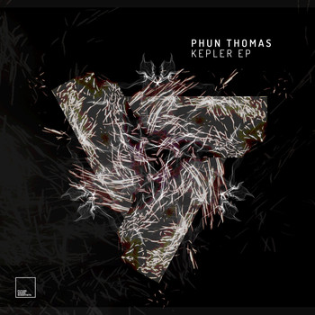 Phun Thomas - Kepler EP