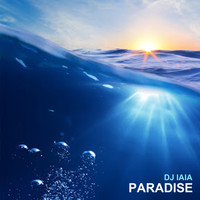 DJ Iaia - Paradise