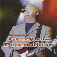 Gerry & The Pacemakers - Live in Australia (Live)