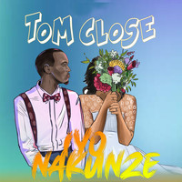 Tom Close - Iyo Nakunze