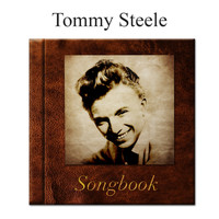 Tommy Steele - The Tommy Steele Songbook