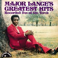Major Lance - Major Lance's Greatest Hits Recorded Live At The Torch
