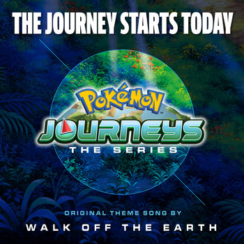 Walk off the Earth and Pokémon - The Journey Starts Today (Theme from Pokémon Journeys)