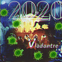 Vladantre - 2020 (Explicit)