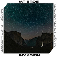 MT Bros - Invasion