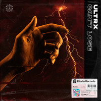Ultrx - Can't Lose