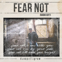 Dave Pettigrew - Fear Not (Radio Edit)