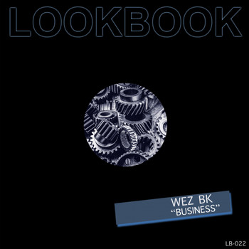 Wez BK - Business (Explicit)