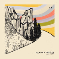 Ebenezer - Heaven Bound