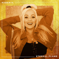 Roberta - Eternal Flame