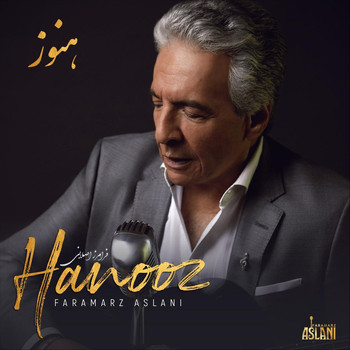 Faramarz Aslani - Hanooz (Romantic Version)