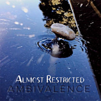Almost Restricted - Ambivalence