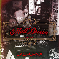 Matt Brown - California