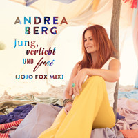 Andrea Berg - Jung, verliebt und frei (Jojo Fox Mix)