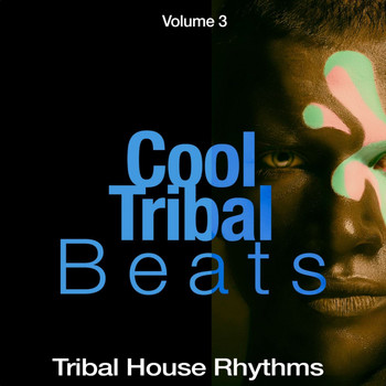 Various Artists - Cool Tribal Beats, Vol. 3 (Tribal House Rhythms)
