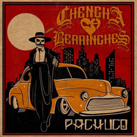 Chencha Berrinches - Pachuco