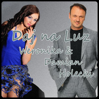 Weronika - Daj na Luz