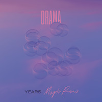 Drama - Years (Moglii Remix)