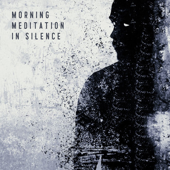 Healing Yoga Meditation Music Consort - Morning Meditation in Silence: Reducing Stress and Preparing for Today's Challenges