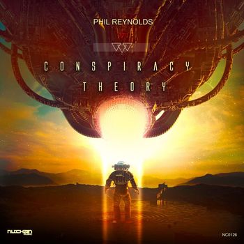 Phil Reynolds - Conspiracy Theory (Original Mix)