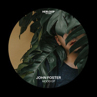 John Foster - Hood EP