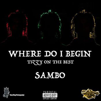 Sambo - Where Do I Begin