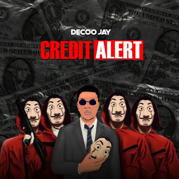 Decoo Jay - Credit Alert