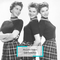 McGuire Sisters - McGuire Sisters - Gold Selection