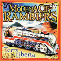 Modena City Ramblers - Terra E Libertà