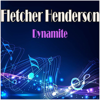 Fletcher Henderson - Dynamite