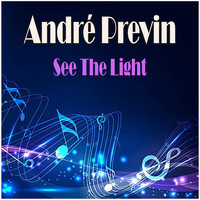 André Previn - See The Light