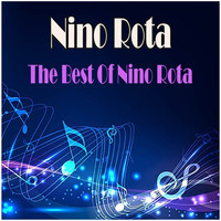 Nino Rota - The Best Of Nino Rota