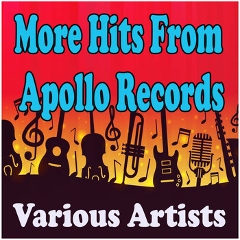 Various Artists - More Hits From Apollo Records