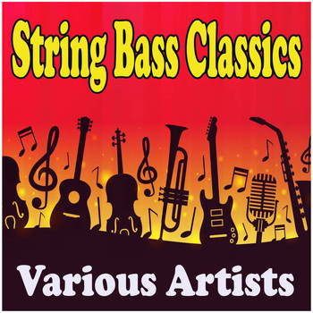 Various Artists - String Bass Classics