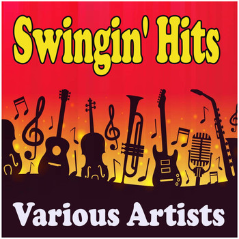 Various Artists - Swingin' Hits