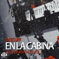 Dj Scuff - Instrumentales En La Cabina Vol.1