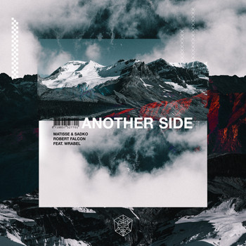 Matisse & Sadko and Robert Falcon featuring Wrabel - Another Side (Extended Mix)