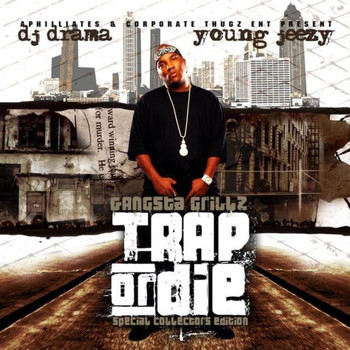 Young Jeezy - Trap or Die (Explicit)