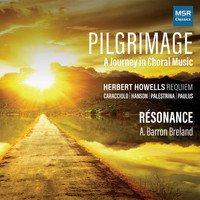 Résonance - Pilgrimage - A Journey in Choral Music
