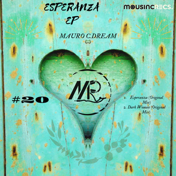 Mauro C.Dream - Esperanza EP