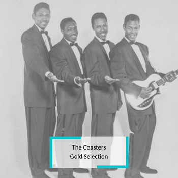 The Coasters - The Coasters - Gold Selection