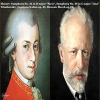 Berliner Philharmoniker - Mozart- Symphony No. 31 in D major "Paris", Symphony No. 36 in C major "Linz"/ Tchaikovsky- Capriccio Italien op. 45, Slavonic March op.31