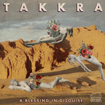 Takkra - A Blessing in Disguise