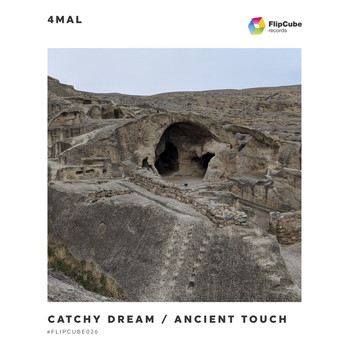 4Mal - Catchy Dream / Ancient Touch