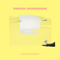 Sorcha Richardson - isolation home recordings