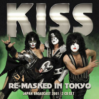 Kiss - Re-masked In Tokyo