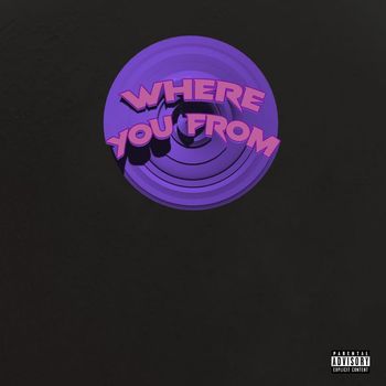 Harley - Where You From (Explicit)
