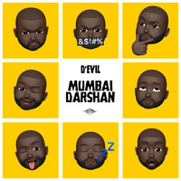 D'Evil - Mumbai Darshan