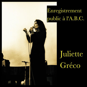 Juliette Gréco - Enregistrement public à l'A.B.C.